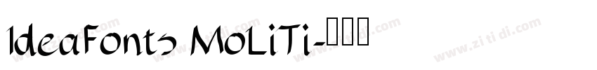 IdeaFonts MoLiTi字体转换